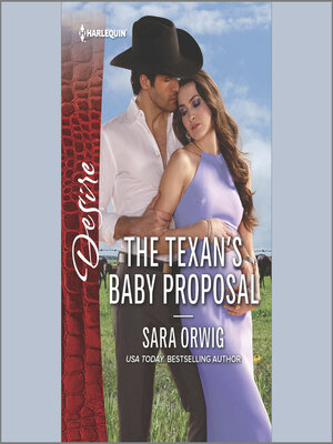 cover image of The Texan's Baby Proposal